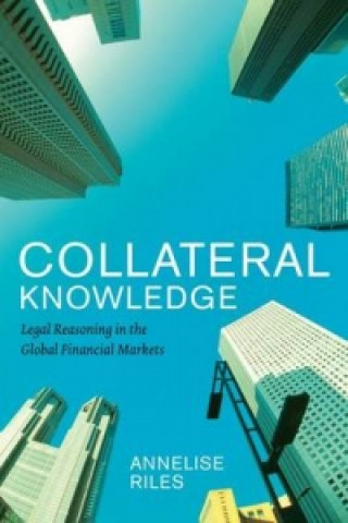 Książka Collateral Knowledge Annelise Riles
