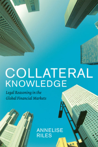 Carte Collateral Knowledge Annelise Riles