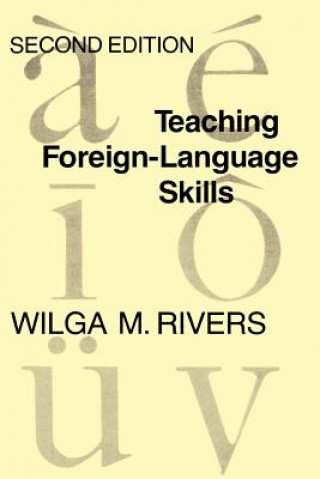 Книга Teaching Foreign Language Skills Wilga M. Rivers