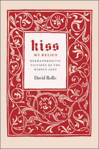 Libro Kiss My Relics David Rollo