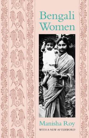 Książka Bengali Women Manisha Roy