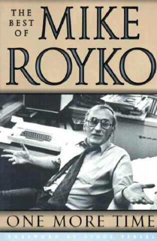 Buch One More Time Mike Royko