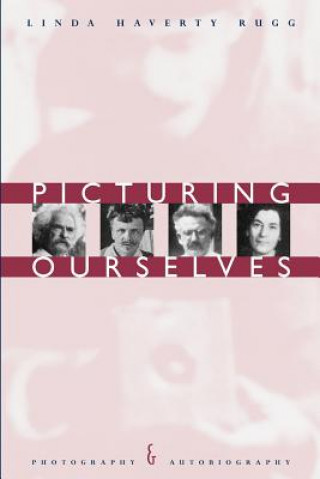 Buch Picturing Ourselves Linda Rugg