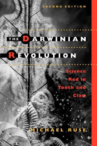 Kniha Darwinian Revolution Michael Ruse