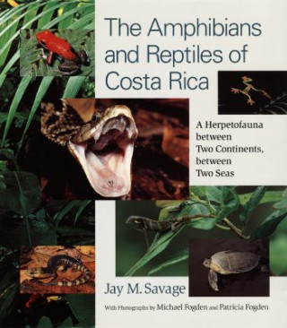 Carte Amphibians and Reptiles of Costa Rica Jay M. Savage