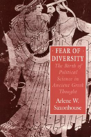 Carte Fear of Diversity Arlene W. Saxonhouse