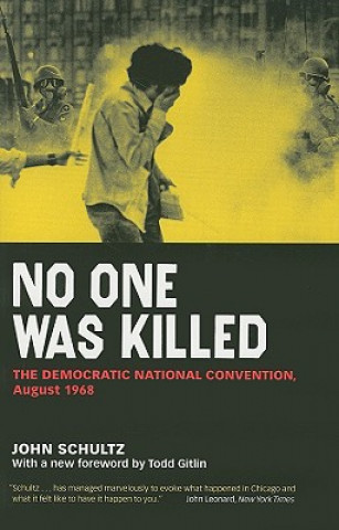 Книга No One Was Killed John Schultz