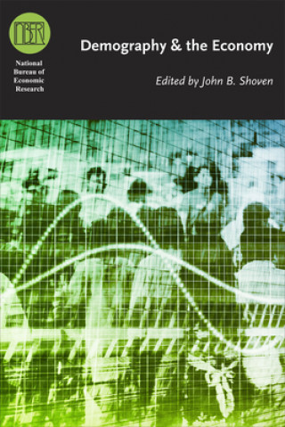 Książka Demography and the Economy John B. Shoven