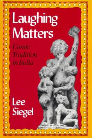 Knjiga Laughing Matters Lee Siegel