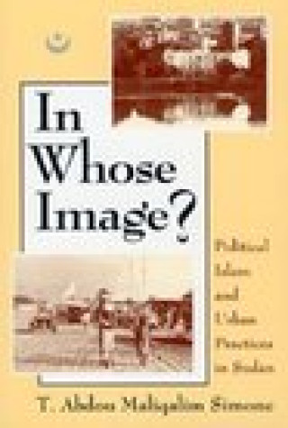 Książka In Whose Image? T.Abdou Maliqalim Simone