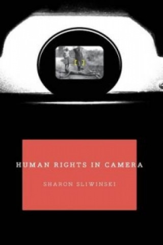 Carte Human Rights In Camera Sharon Sliwinski