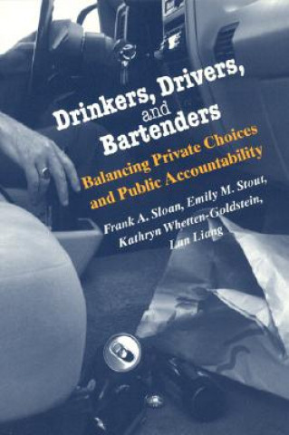 Buch Drinkers, Drivers and Bartenders Frank A. Sloan