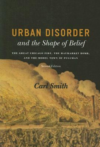 Kniha Urban Disorder and the Shape of Belief Carl Smith