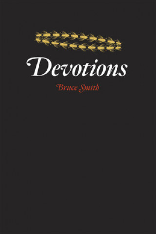 Knjiga Devotions Bruce Smith