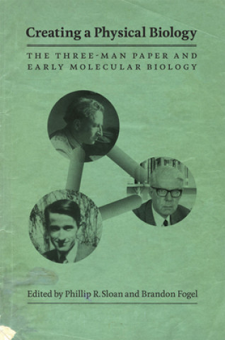 Book Creating a Physical Biology Phillip R. Sloan