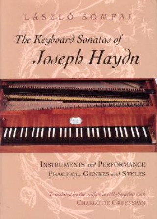 Kniha Keyboard Sonatas of Joseph Haydn Laszlo Somfai