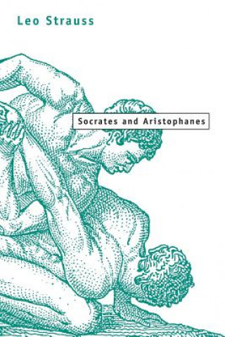 Carte Socrates and Aristophanes Leo Strauss