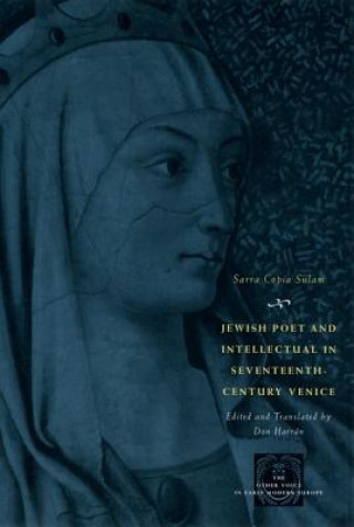 Book Jewish Poet and Intellectual in Seventeenth-century Venice Sarra Copia Sulam