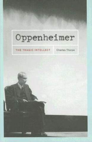 Książka Oppenheimer Charles Thorpe