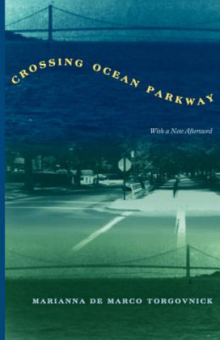 Könyv Crossing Ocean Parkway Marianna Torgovnick