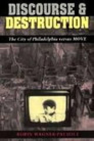 Книга Discourse and Destruction Robin Erica Wagner-Pacifici