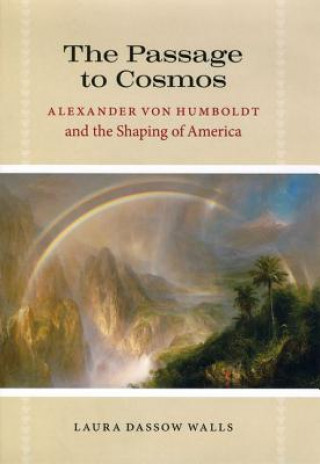 Książka Passage to Cosmos Laura Dassow Walls