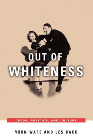 Buch Out of Whiteness Vron Ware