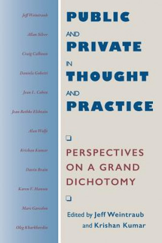 Kniha Public and Private in Thought and Practice Jeff Weintraub