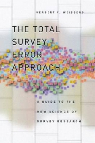 Kniha Total Survey Error Approach Herbert F. Weisberg