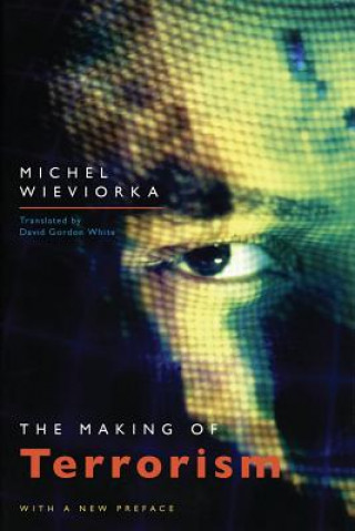 Kniha Making of Terrorism Michel Wieviorka