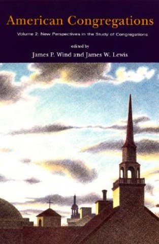 Knjiga American Congregations James P. Wind