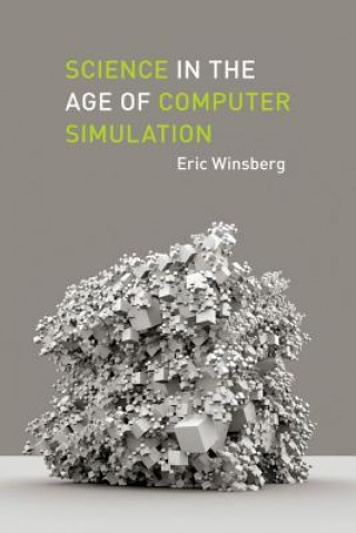 Libro Science in the Age of Computer Simulation Eric B. Winsberg