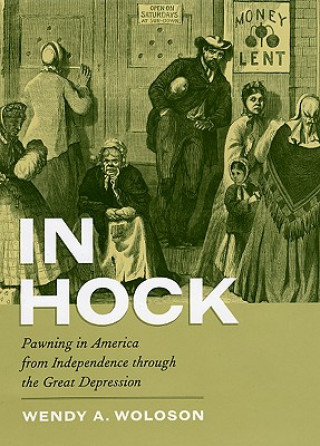 Buch In Hock Wendy A. Woloson