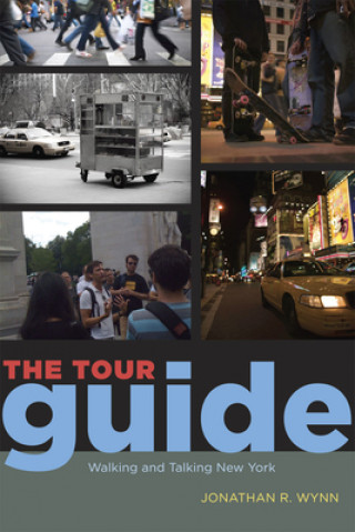 Kniha Tour Guide Jonathan R. Wynn