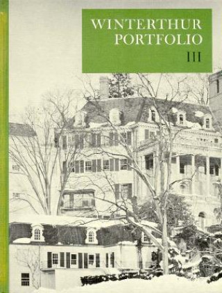 Knjiga Winterthur Portfolio Milo M. Naeve
