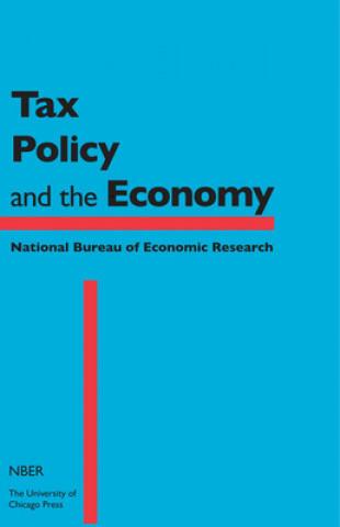 Kniha Tax Policy and the Economy, Volume 26 Jeffrey R. Brown