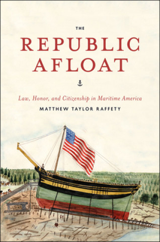 Libro Republic Afloat Matthew Taylor Raffety