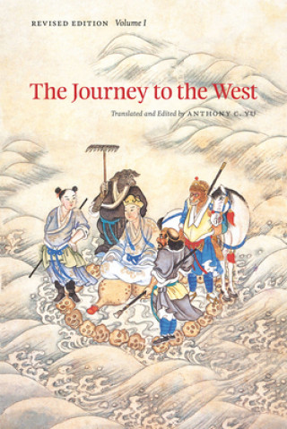 Carte Journey to the West, Revised Edition, Volume 1 Anthony C. Yu