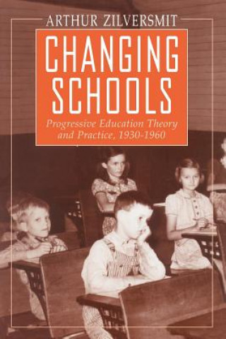 Book Changing Schools Arthur Zilversmit