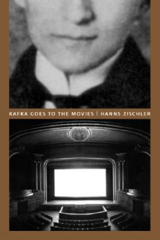 Knjiga Kafka Goes to the Movies Hanns Zischler