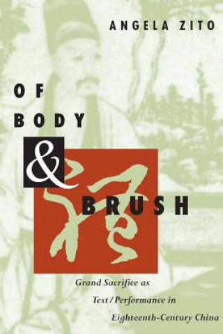 Buch Of Body and Brush Angela Zito