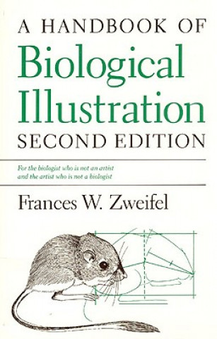 Kniha Handbook of Biological Illustration Frances Wimsatt Zweifel