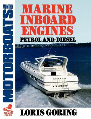 Книга Marine Inboard Engines Louis Goring