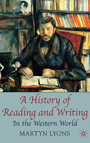 Βιβλίο History of Reading and Writing Martyn Lyons