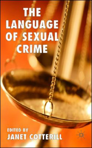 Kniha Language of Sexual Crime J. Cotterill