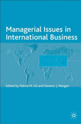 Knjiga Managerial Issues in International Business F. Fai