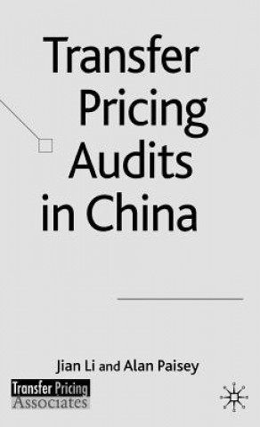 Carte Transfer Pricing Audits in China Jian Li