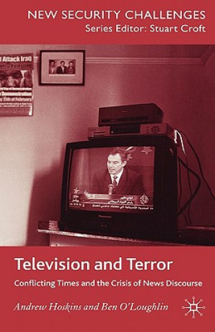 Kniha Television and Terror Ben O'Loughlin
