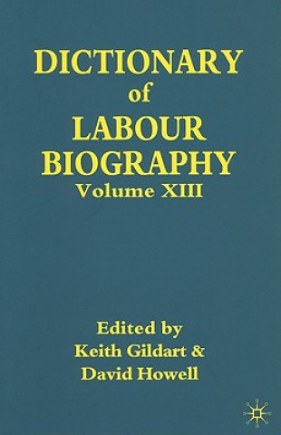 Libro Dictionary of Labour Biography K. Gildart