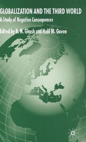 Książka Globalization and the Third World B. Ghosh